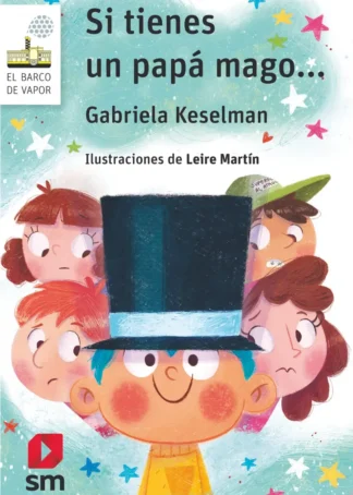 Si tienes un papá mago...