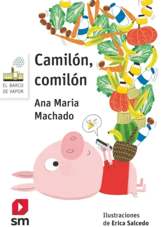 Camilón, comilón
