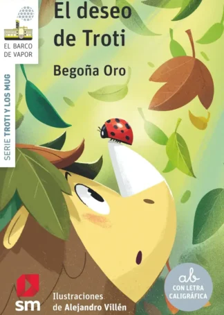El deseo de Troti