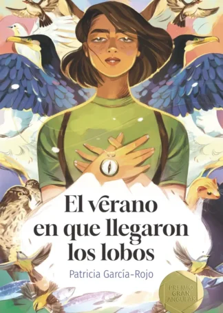 El verano en que llegaron los lobos