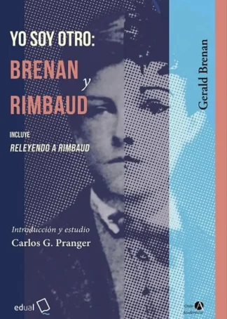 YO SOY OTRO BRENAN Y RIMBAUD - C2