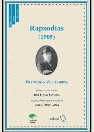 RAPSODIAS 1905 FRANCISCO VILLAESPESA -D3