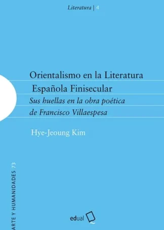 ORIENTALISMO LITERATURA ESP. FINIS. D3