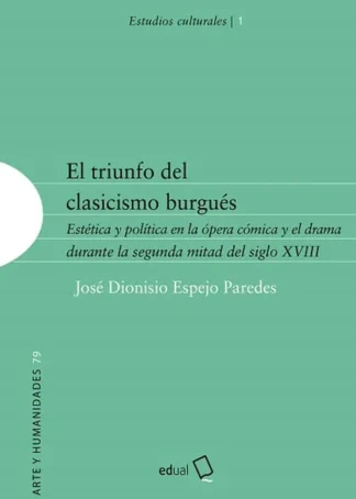 EL TRIUNFO DEL CLASICISMO BURGUES J1