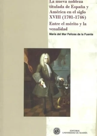 LA NUEVA NOBLEZA TITULADA DE ESPAÑA D1