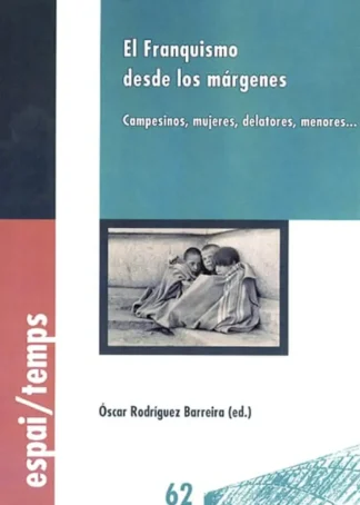 EL FRANQUISMO DESDE LOS MARGENES B2