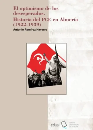 HISTORIA DEL PCE EN ALMERIA OPT.DESES D1