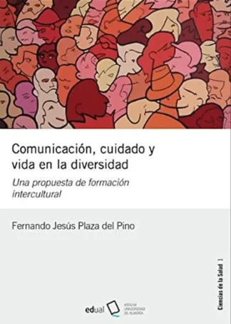 COMUNICACION CUIDADO Y VIDA UNIVERS. B2
