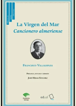 LA VIRGEN DEL MAR CANCIONERO ALMERI. A2
