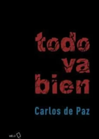 TODO VA BIEN - CARLOS DE PAZ B4
