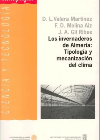 LOS INVERNADEROS DE ALMERIA TIPOLOGIA A1