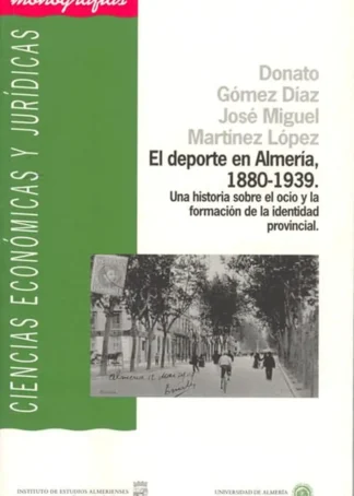EL DEPORTE EN ALMERIA, 1890-1939 B1