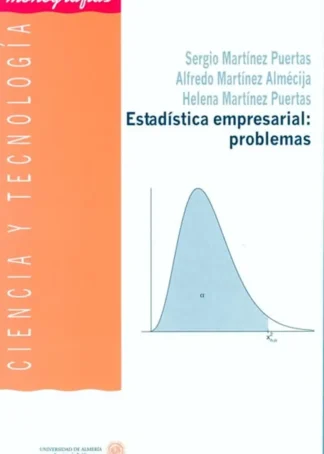 ESTADISTICA EMPRESARIAL: PROBLEMAS A1