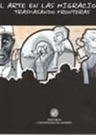 EL ARTE EN LAS MIGRACIONES B3