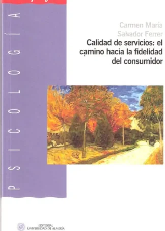 CALIDAD DE SERVICIOS CAMINO FIDELIDAD B1