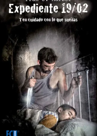 EXPEDIENTE 19/02 TEN CUIDADO CON LO QUE