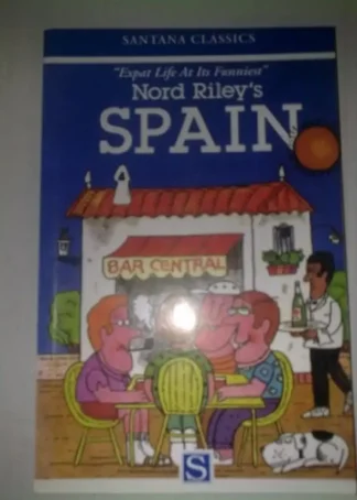 NORD RILEYS SPAIN.SANTANA BOOKS.