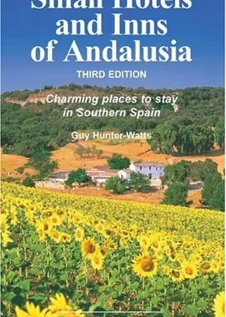 SMALL HOTELS INNS OF ANDALUSIA 2006