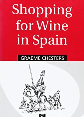 SHOPPING FOR WINE IN SPAIN