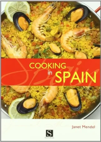 COOKING IN SPAIN - NUEVA EDICION