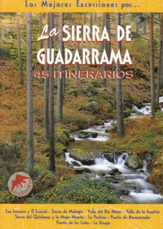 SIERRA DE GUADARRAMA 45 ITINERARIOS