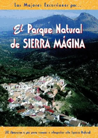 PARQUE NATURAL SIERRA MAGINA