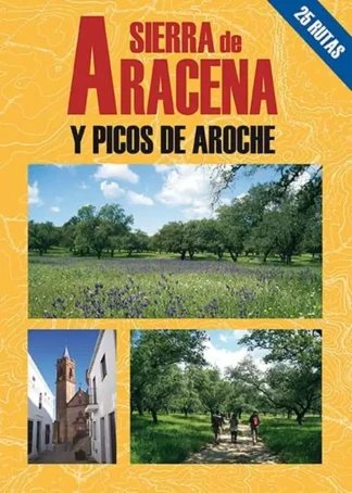 SIERRA DE ARACENA Y PICOS  DE AROCHE