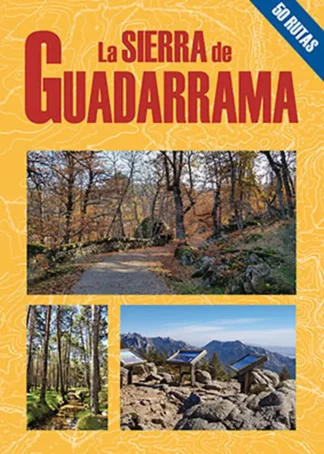 LA SIERRA DE GUADARRAMA POR OTROS CAMINO